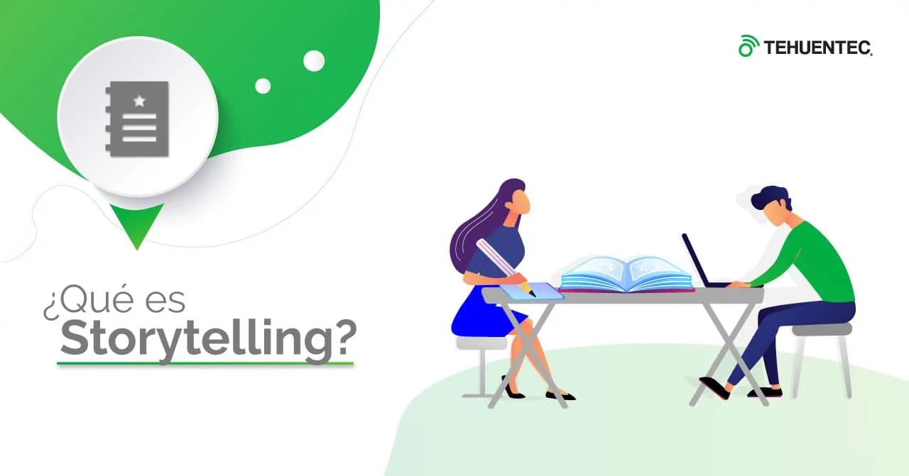 ¿Qué es Storytelling?